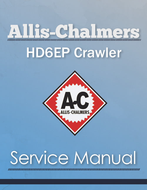 Allis-Chalmers HD6EP Crawler - Service Manual Cover