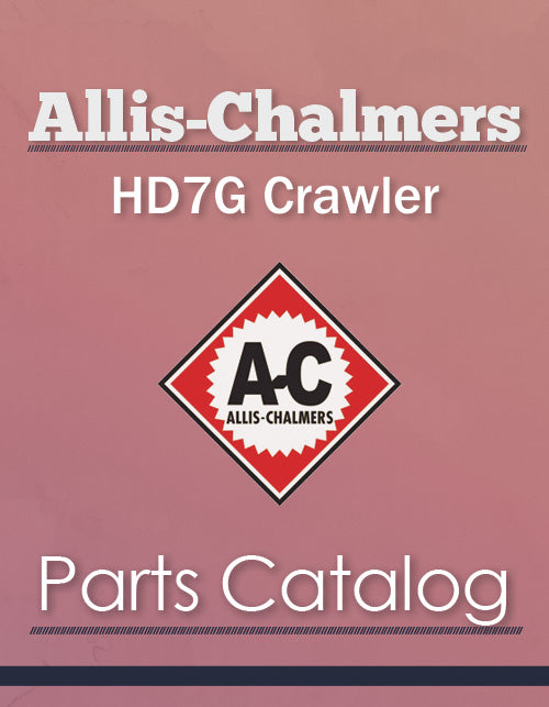 Allis-Chalmers HD7G Crawler - Parts Catalog Cover