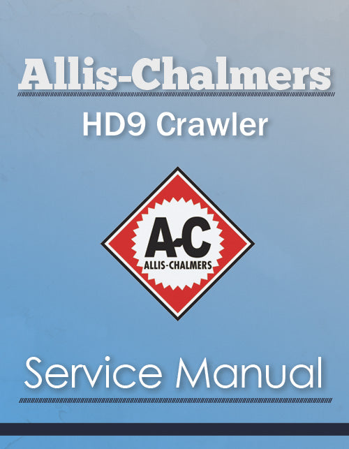 Allis-Chalmers HD9 Crawler - Service Manual Cover