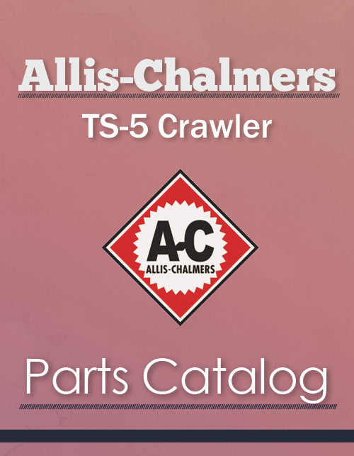Allis-Chalmers TS-5 Crawler - Parts Catalog Cover