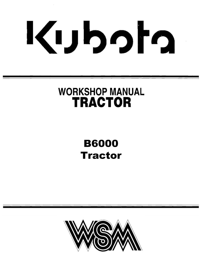 Kubota B6000 Tractor - Service Manual