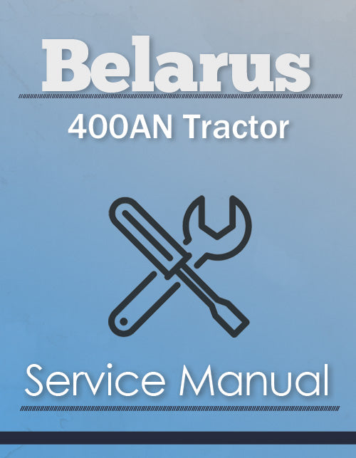 Belarus 400AN Tractor - Service Manual Cover