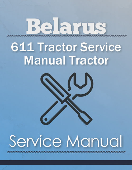 Belarus 611 Tractor Service Manual Tractor - Service Manual Cover