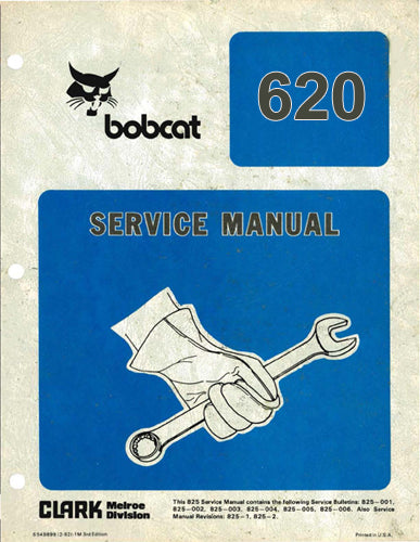 Bobcat 620 Skid Steer Loader - Service Manual