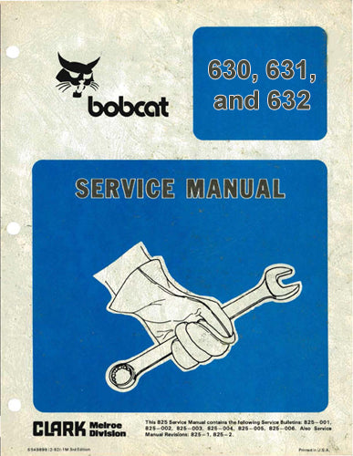 Bobcat 630, 631, and 632 Skid Steer Loader - Service Manual