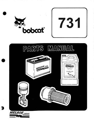 Bobcat 731 Skid Steer Loader - Parts Catalog