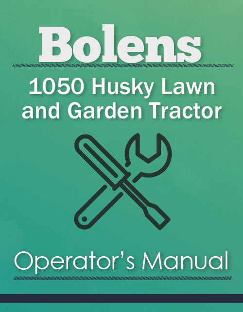 Bolens 1050 Husky Lawn and Garden Tractor Manual Cover