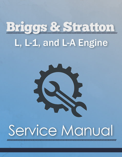 Briggs and Stratton L, L-1, and L-A Engine - Service Manual Cover