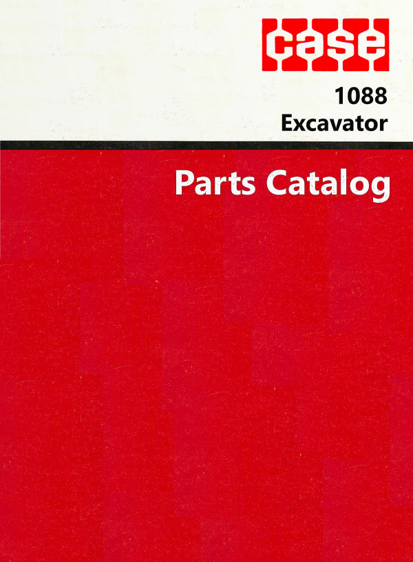 Case 1088 Excavator - Parts Catalog Cover