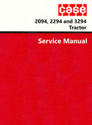 Case 2094, 2294 and 3294 Tractor - Service Manual