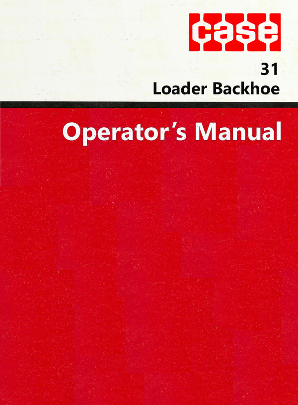 Case 31 Loader Backhoe Manual Cover