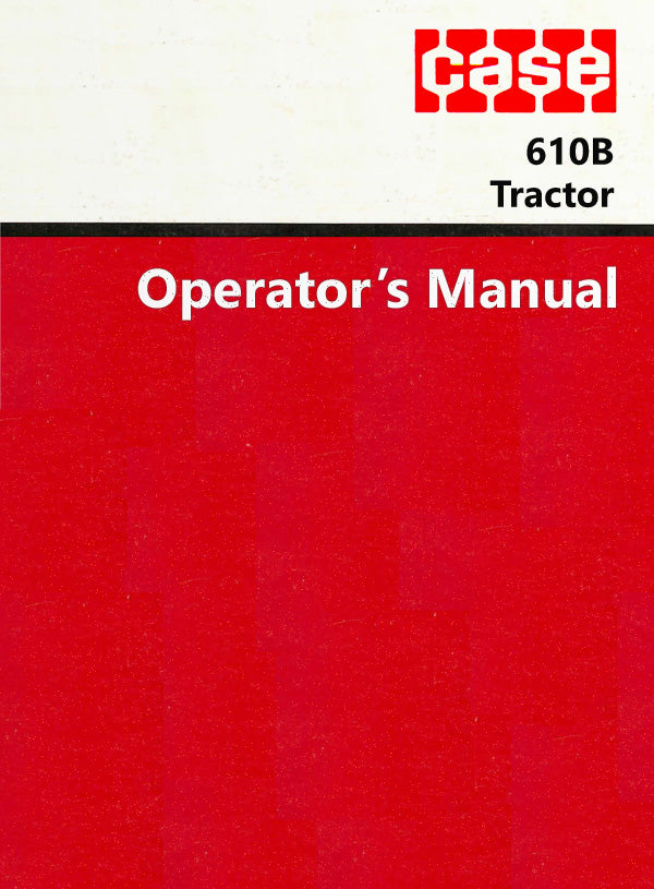 Case 610B Tractor Manual Cover