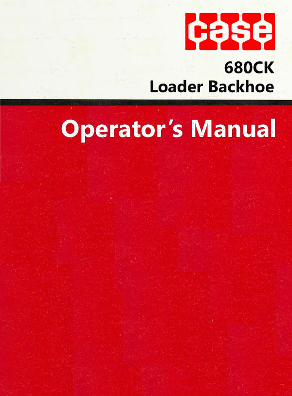 Case 680CK Loader Backhoe Manual Cover