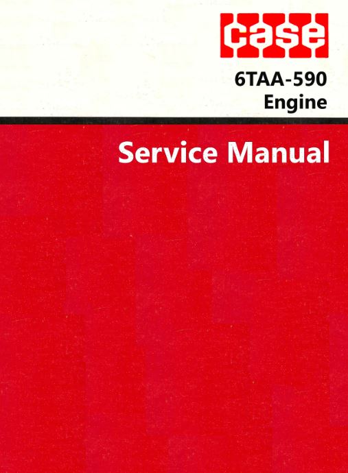 Case 6TAA-590 Engine - COMPLETE Service Manual
