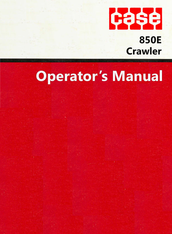 Case 850E Crawler Manual Cover