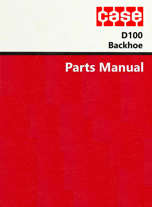 Case D100 Backhoe  - Parts Catalog Cover