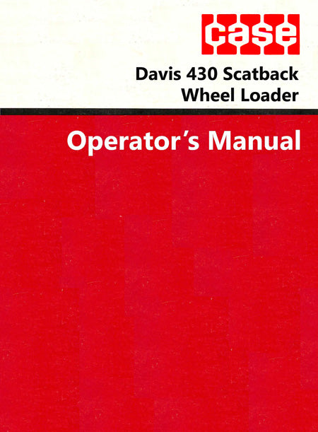 Case Davis 430 Scatback Wheel Loader Manual Cover