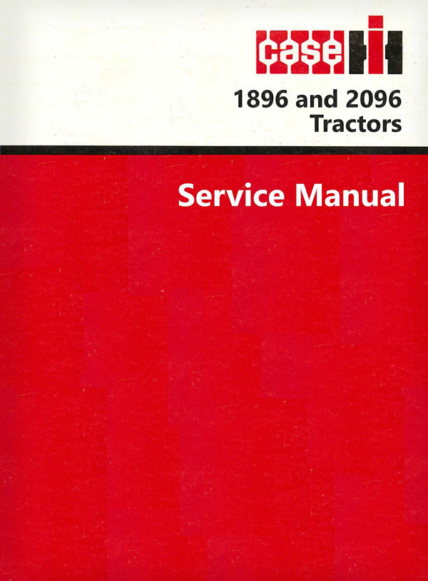 Case IH 1896 and 2096 Tractor - Service Manual