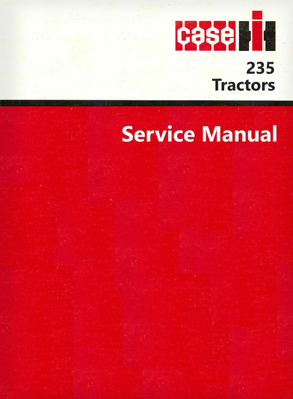 Case IH 235 Tractor - Service Manual