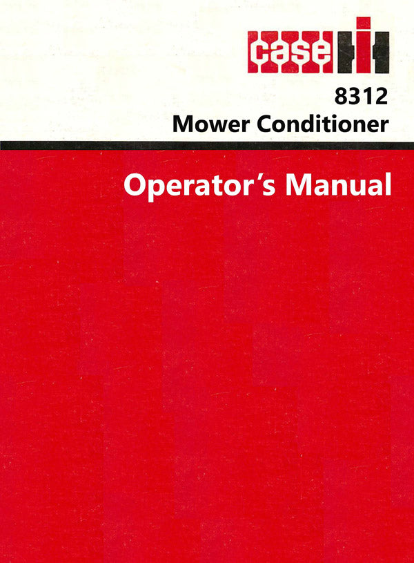 Case IH 8312 Mower Conditioner Manual