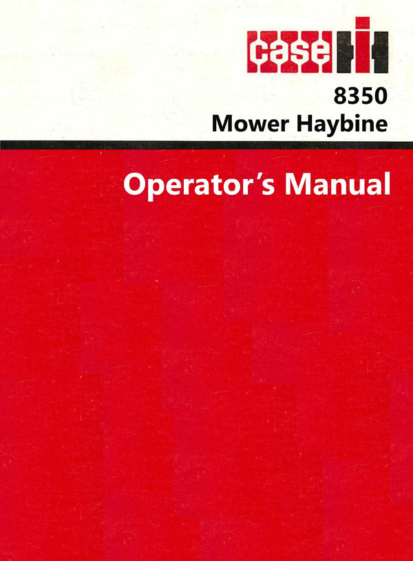 Case IH 8350 Mower Haybine Manual