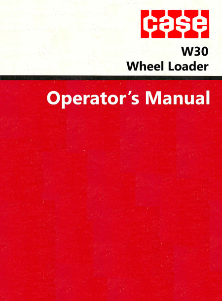 Case W30 Wheel Loader Manual Cover