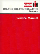 Case IH 9110, 9130, 9150, 9170, 9180 and 9190 Tractor - Service Manual