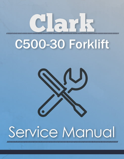 Clark C500-30 Forklift - Service Manual Cover