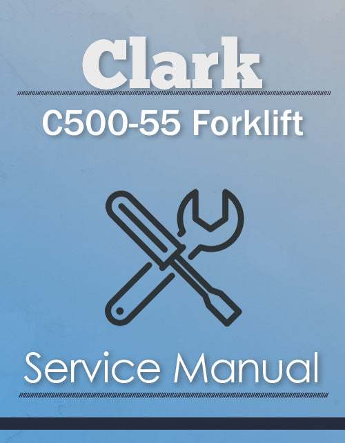 Clark C500-55 Forklift - Service Manual Cover