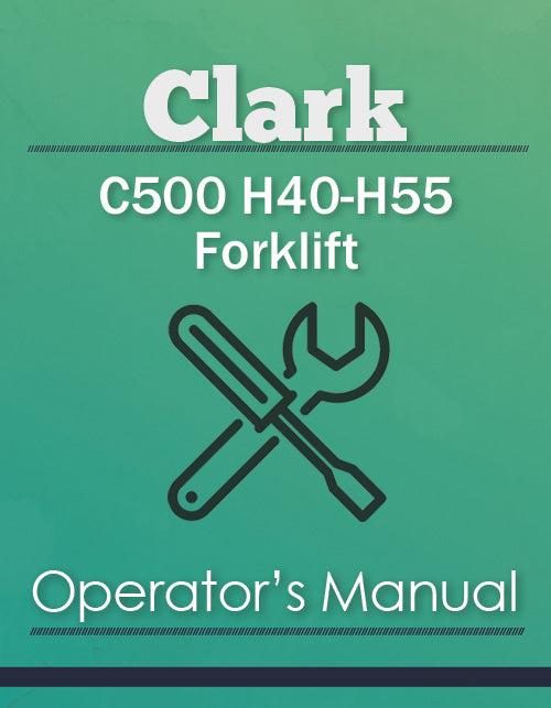 Clark C500 H40-H55 Forklift Manual Cover