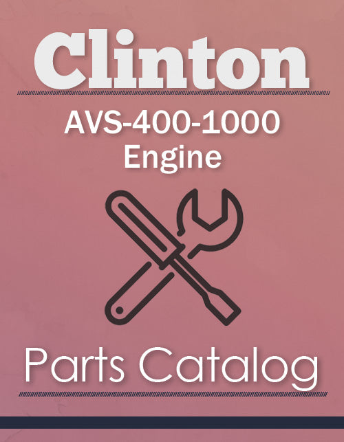 Clinton AVS4001000 Engine Parts Catalog Farm Manuals Fast