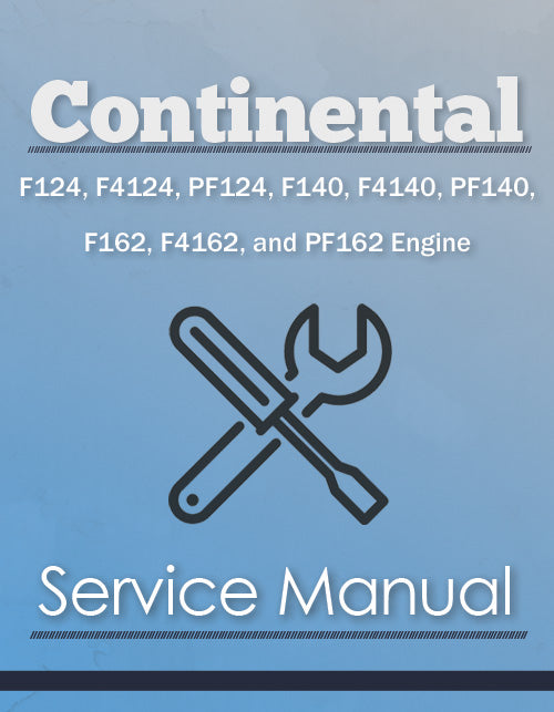 Continental F124, F4124, PF124, F140, F4140, PF140, F162, F4162, and PF162 Engine - Service Manual Cover