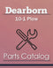 Dearborn 10-1 Plow - Parts Catalog Cover