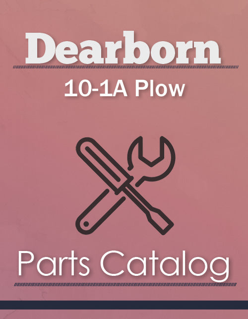 Dearborn 10-1A Plow - Parts Catalog Cover