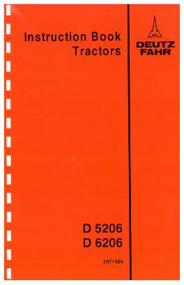 Deutz Fahr D5206 and D6206 Tractor Manual