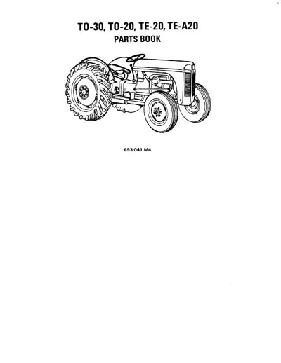 Ferguson TO-20, TO-30, TE-20, and TEA-20 Tractors - Parts Manual