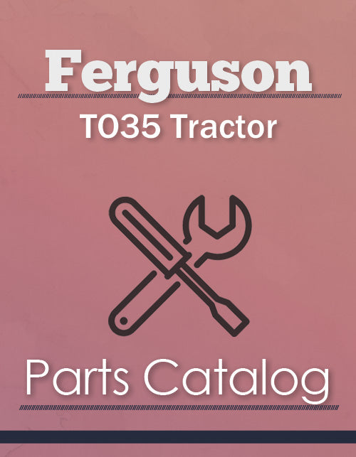 Ferguson TO35 Tractor - Parts Catalog Cover