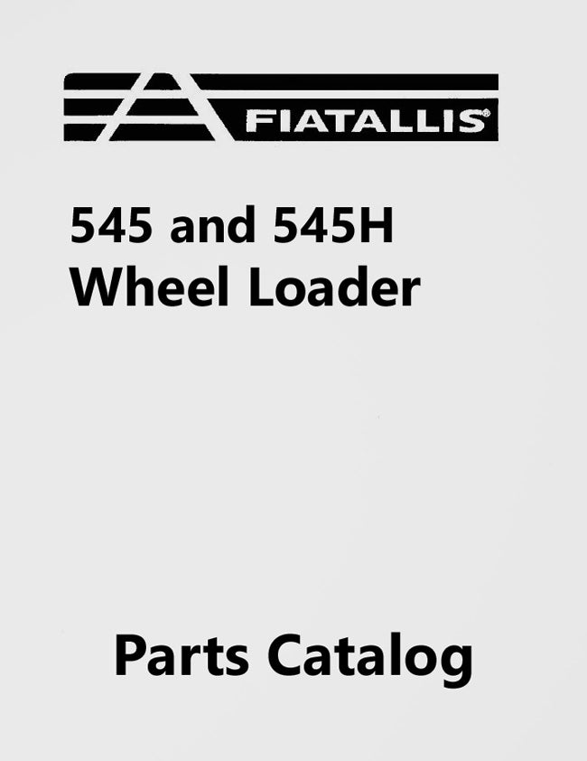 Fiat-Allis 545 and 545H Wheel Loader - Parts Catalog Cover