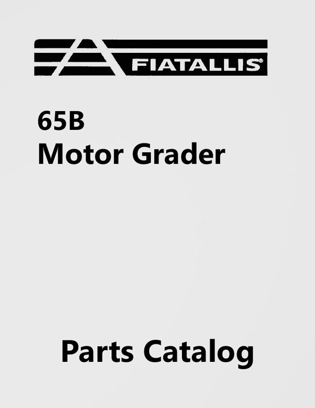 Fiat-Allis 65B Motor Grader - Parts Catalog Cover