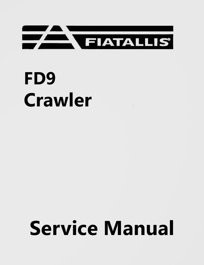 Fiat-Allis FD9 Crawler - Service Manual Cover