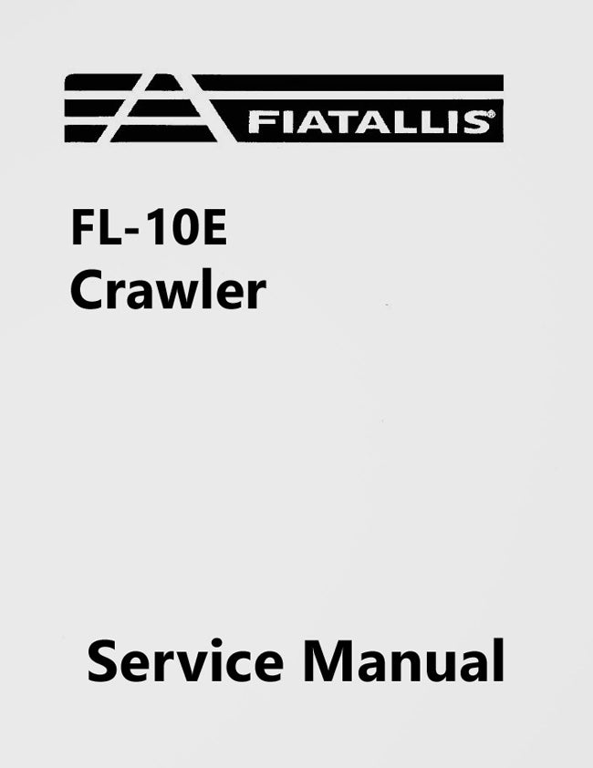 Fiat-Allis FL-10E Crawler - Service Manual Cover