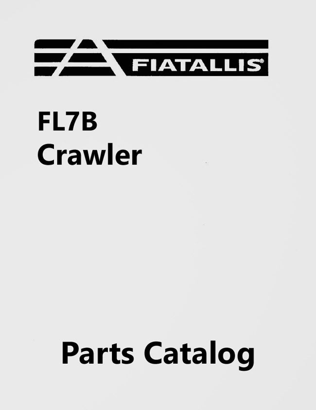 Fiat-Allis FL7B Crawler - Parts Catalog Cover