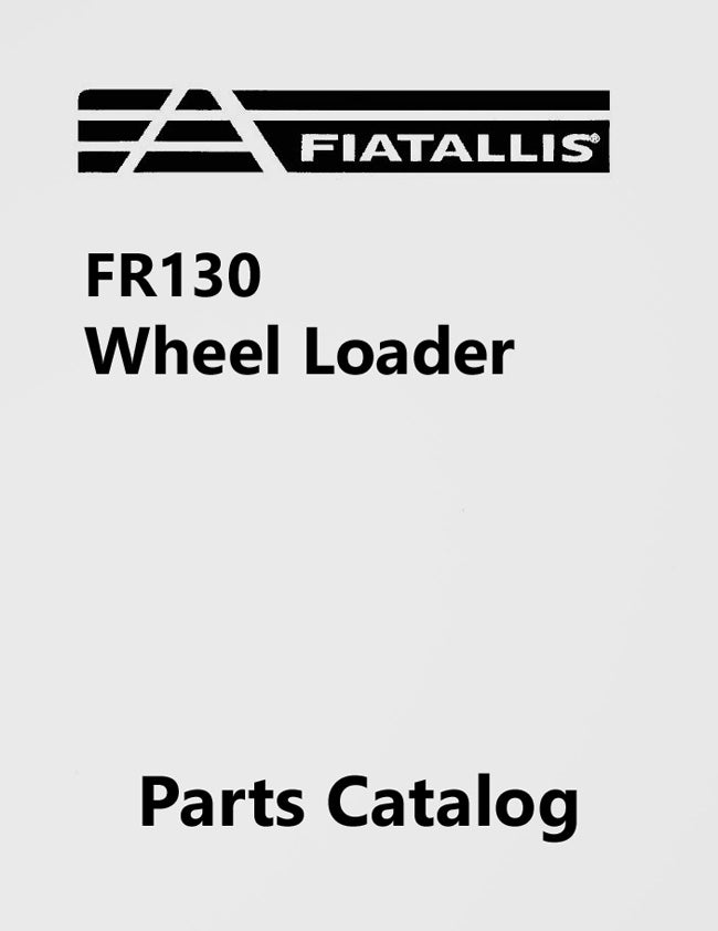 Fiat-Allis FR130 Wheel Loader - Parts Catalog Cover