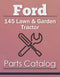 Ford 145 Lawn & Garden Tractor - Parts Catalog Cover