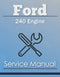 Ford 240 Engine - Service Manual Cover