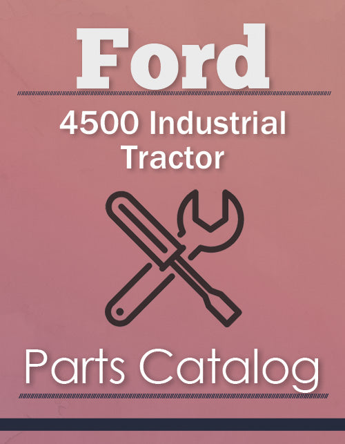 Ford 4500 Industrial Tractor - Parts Catalog Cover