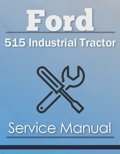 Ford 515 Industrial Tractor - Service Manual Cover