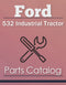 Ford 532 Industrial Tractor - Parts Catalog Cover