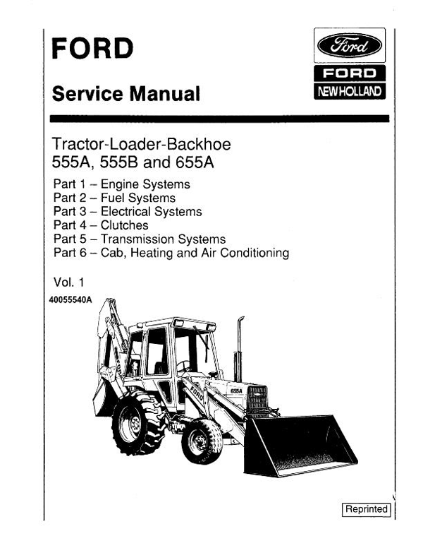 Ford 555A, 555B, 655, and 655A Tractor-Loader-Backhoe - Service Manual