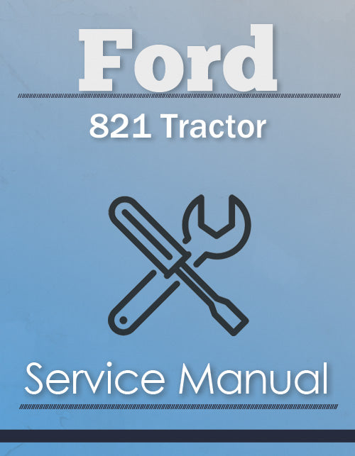 Ford 821 Tractor - Service Manual Cover
